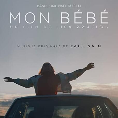 Mon Bébé (Original Motion Picture Soundtrack)