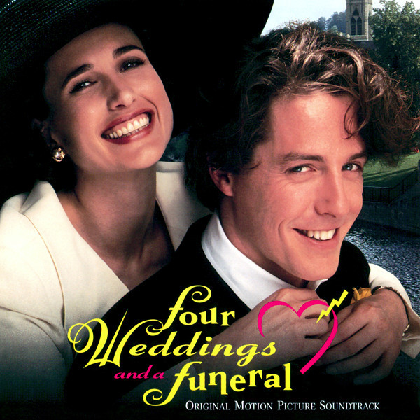 Four Weddings and a Funeral (Original Motion Picture Soundtrack)
