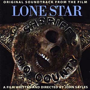 Lone Star (Original Soundtrack From the Film)