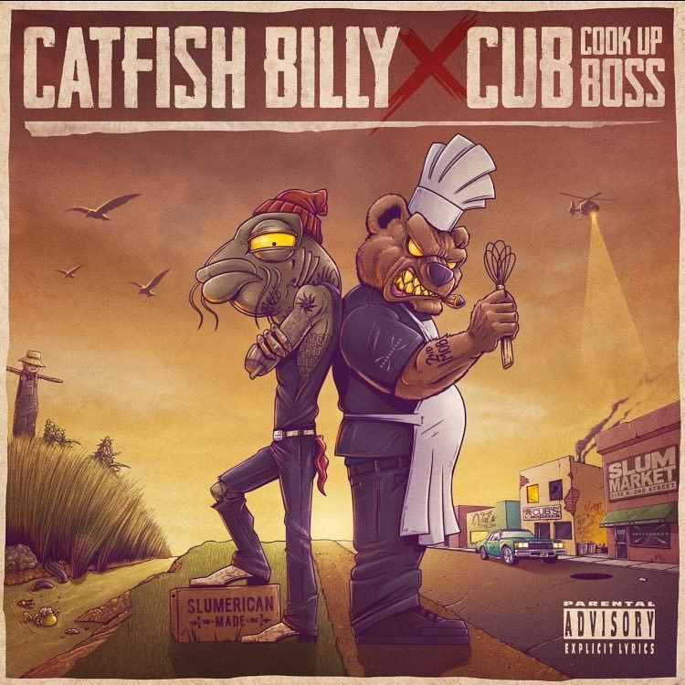 Catfish Billy x Cub Cook Up Boss