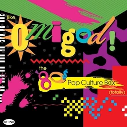 Like Omigod! The 80s Pop Culture Box (Totally)