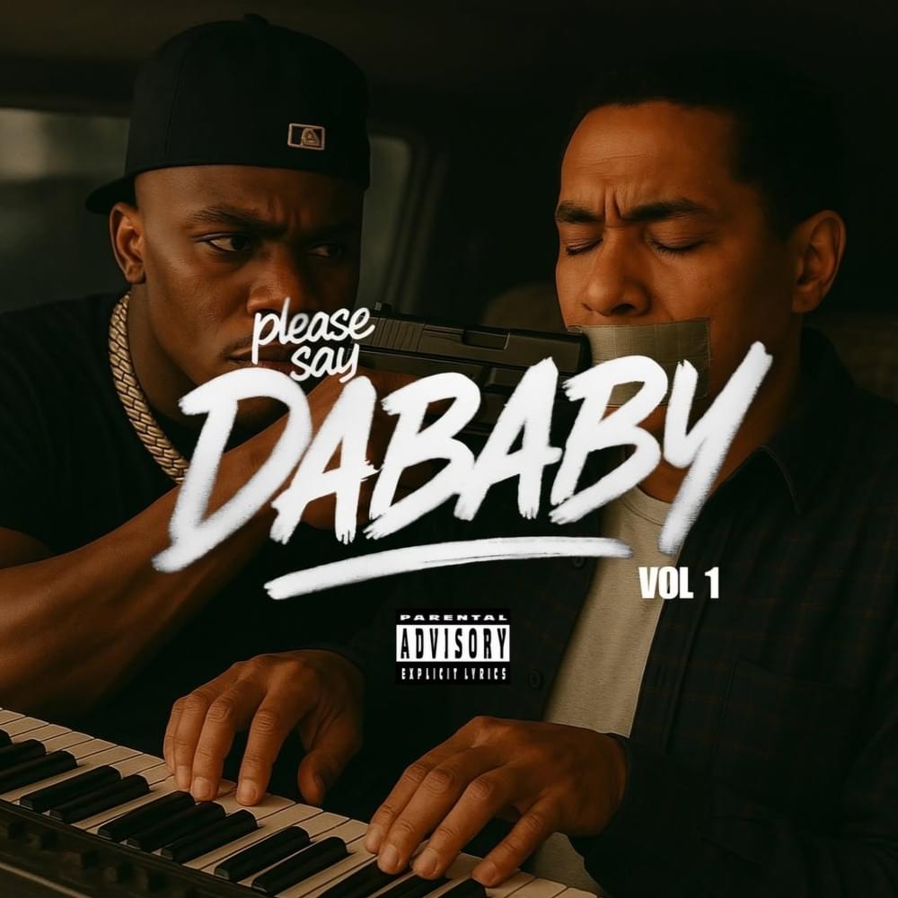 Please Say DaBaby, Vol. 1