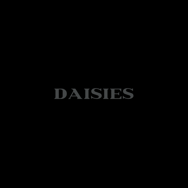 Daisies (7" Vinyl)