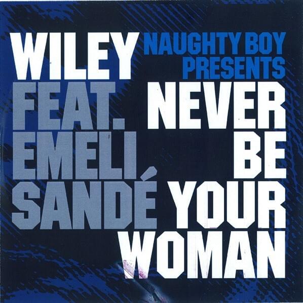 Never Be Your Woman (CDr Promo)