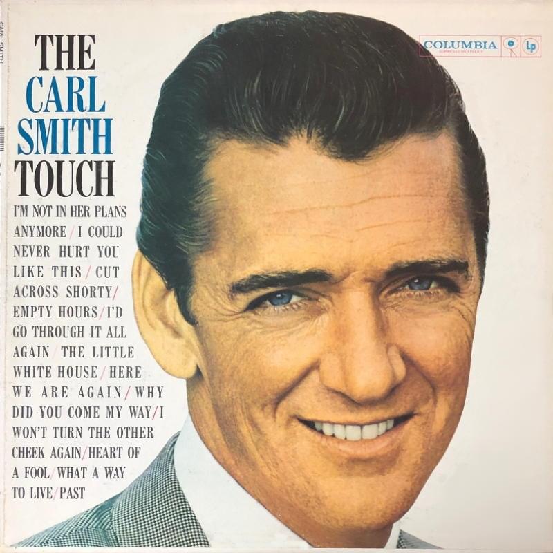 The Carl Smith Touch