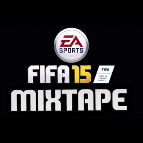 FIFA 15 MIXTAPE