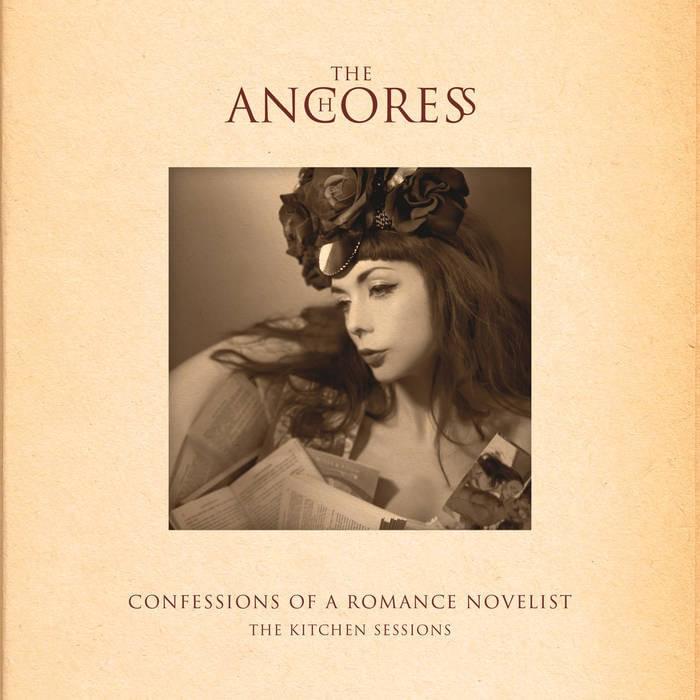 Confessions of a Romance Novelist: The Kitchen Sessions - EP