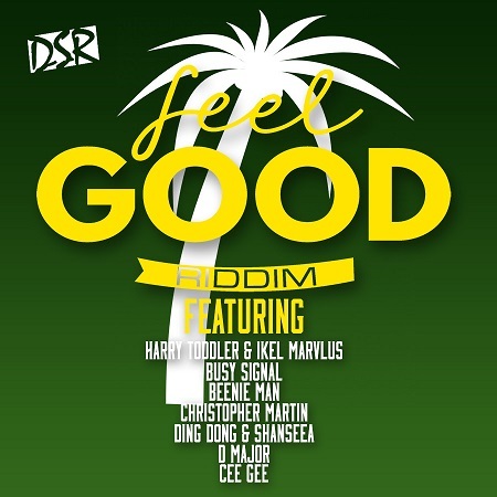 Feel Good Riddim