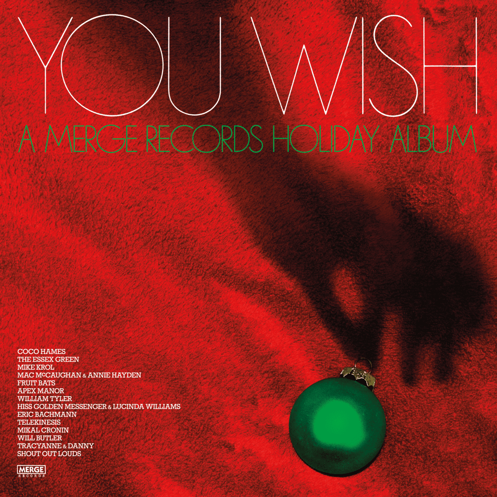 You Wish (A Merge Records Holiday Album)