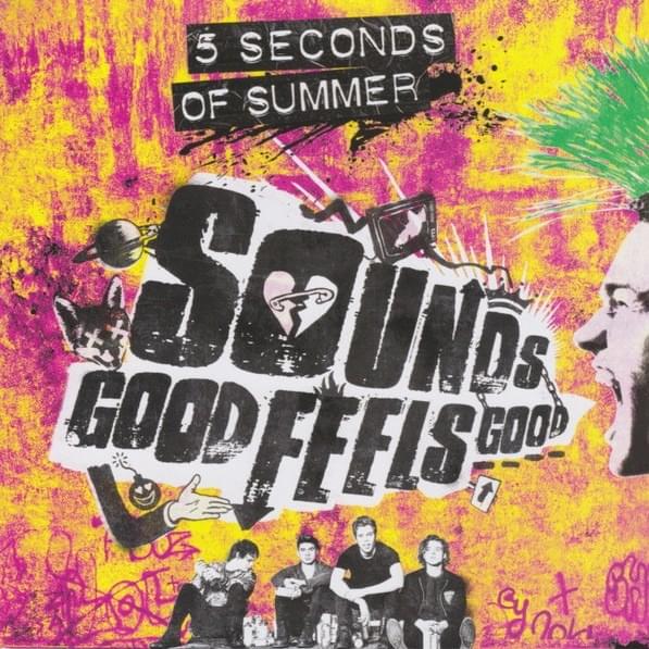 Sounds Good Feels Good (Deluxe)