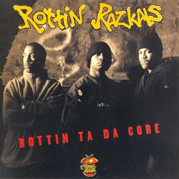 Rottin' ta da Core
