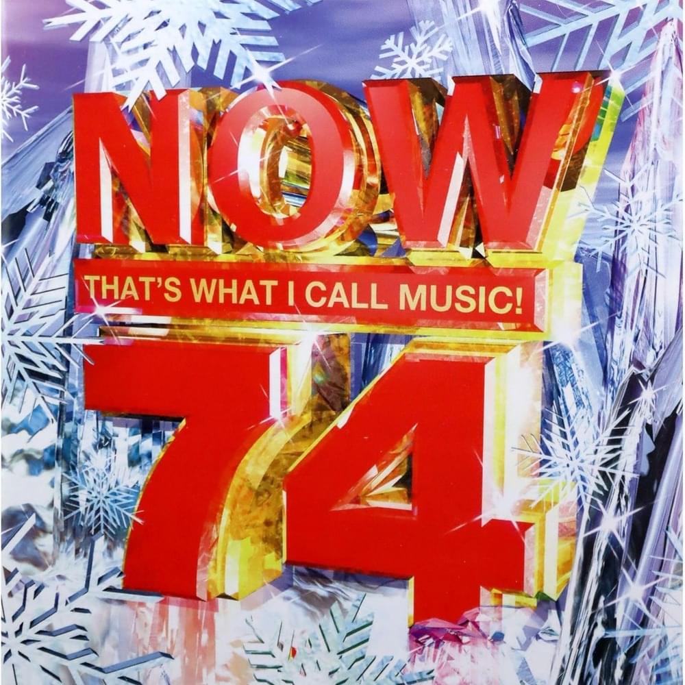 NOW That’s What I Call Music! 74 [UK]