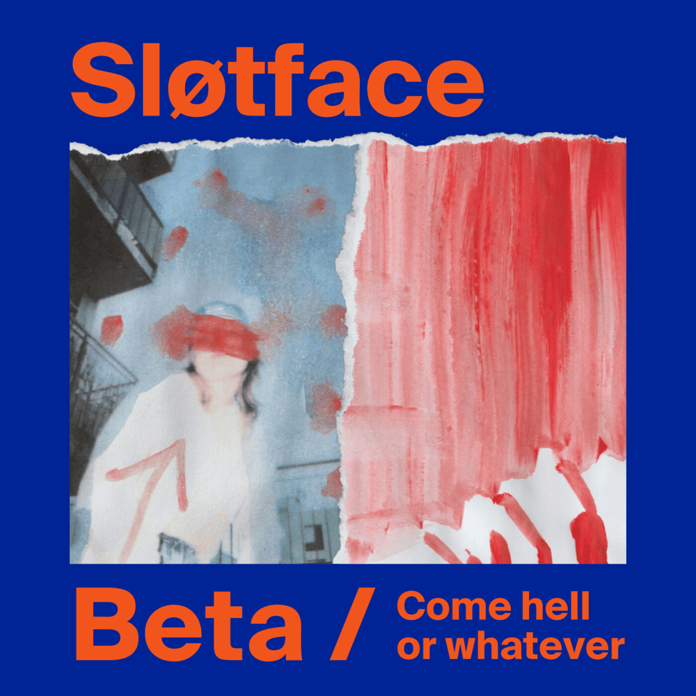 Beta / Come hell or whatever - Single