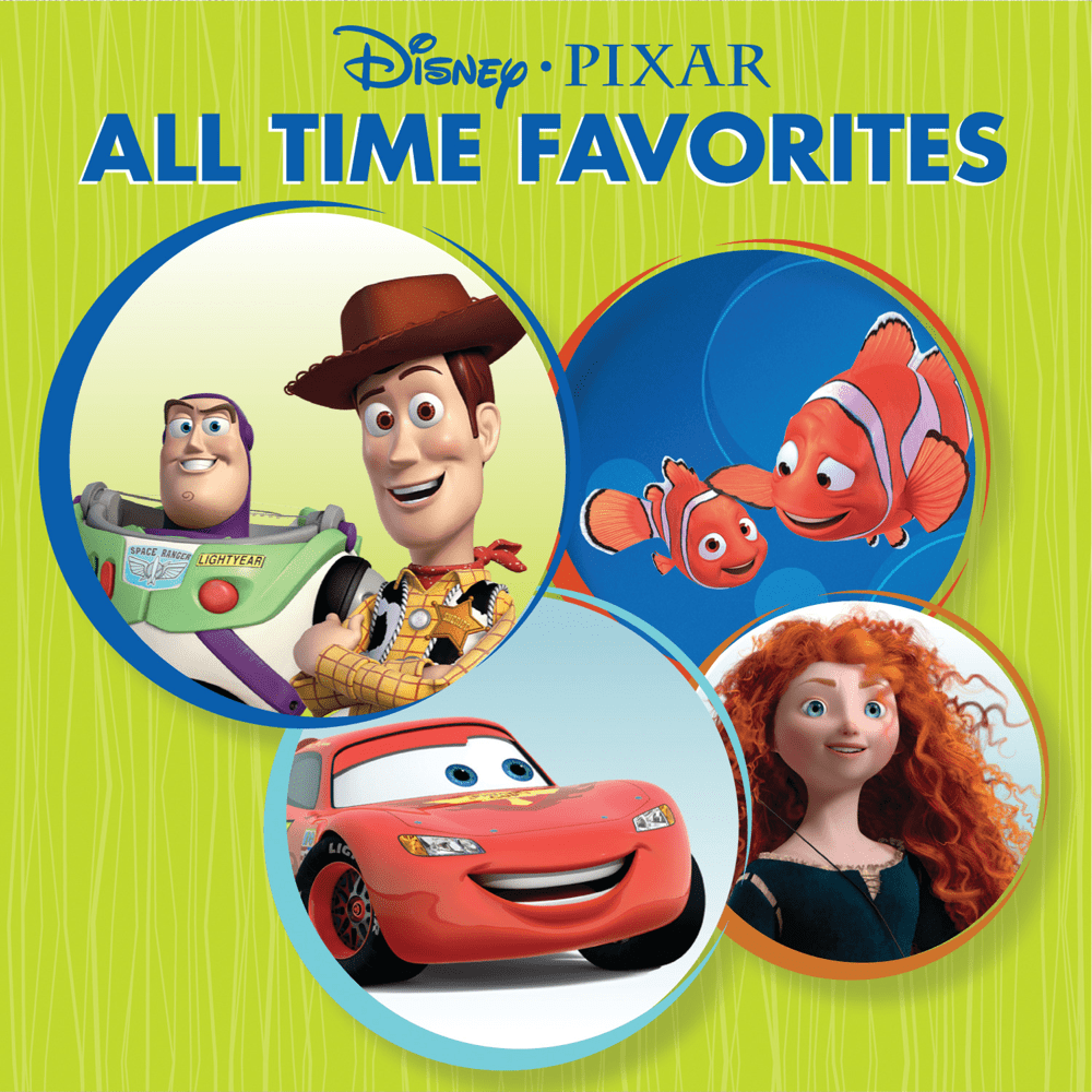 Disney • Pixar All Time Favorites (Original Soundtrack)