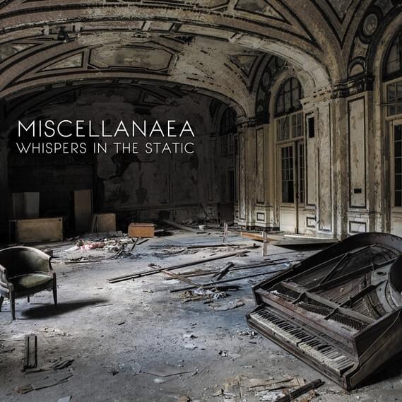 Miscellanaea - Whispers in the Static