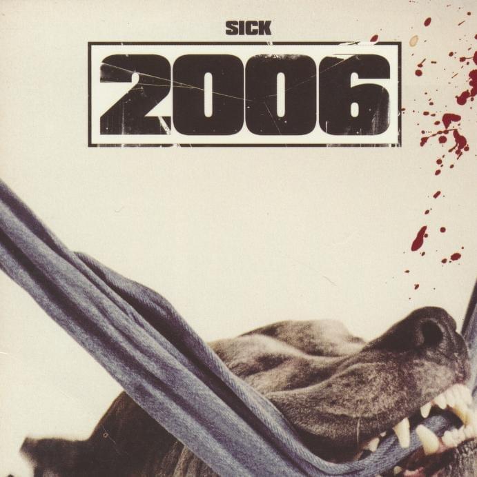 Sick 2006