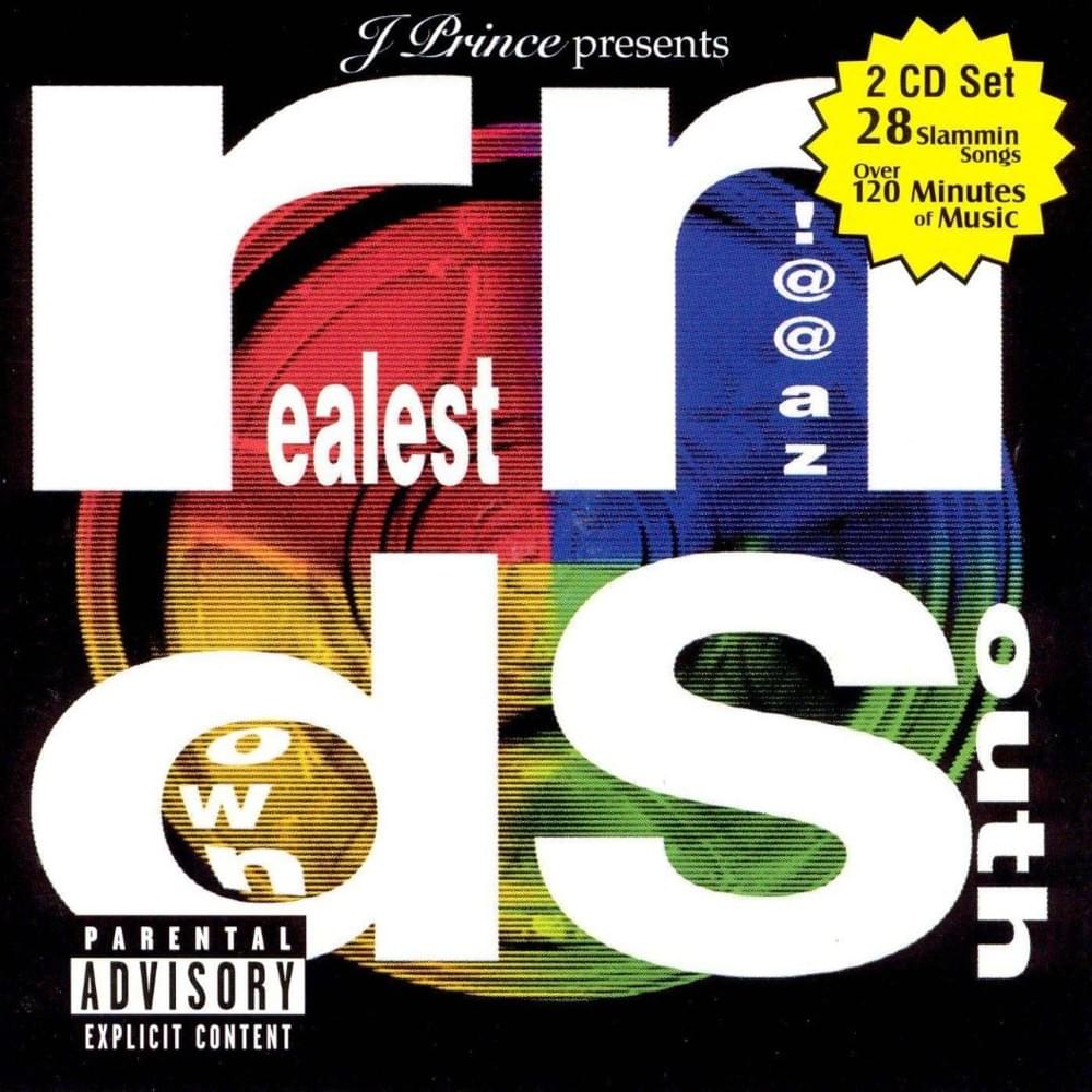 J Prince Presents Realest Ni@@as Down South