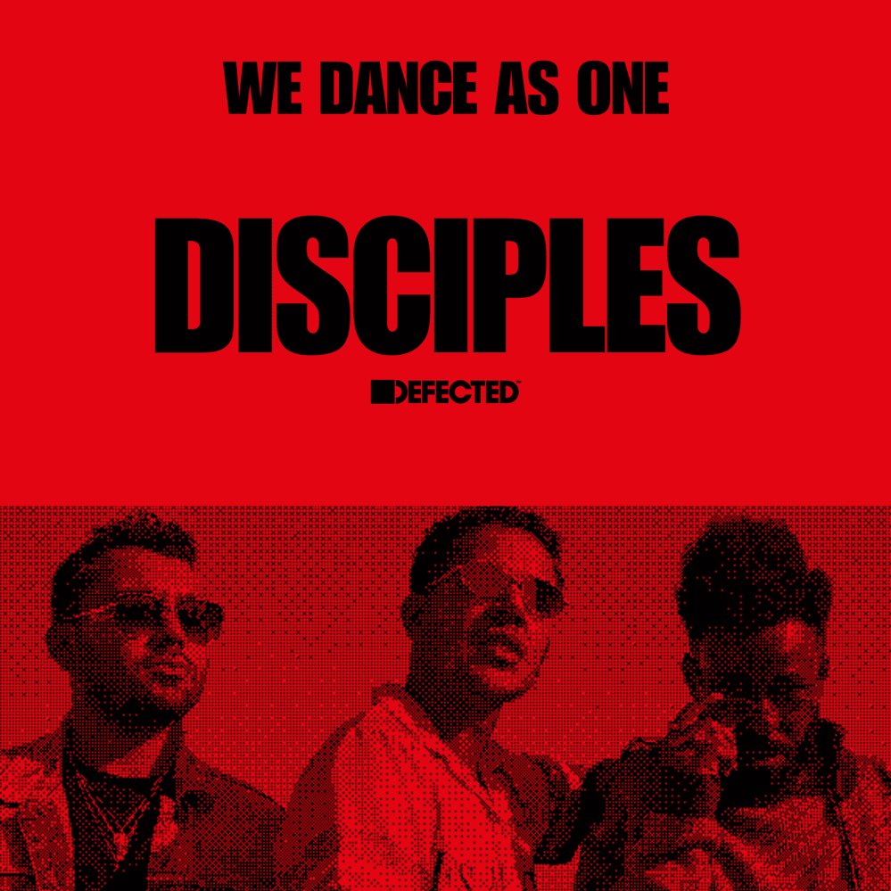 Defected: Disciples, We Dance As One, 2020 (DJ Mix)
