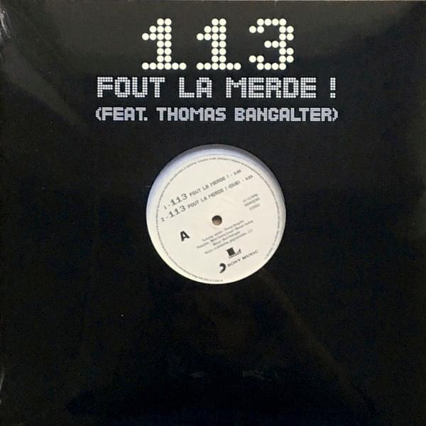 113 fout la merde (Vinyle)