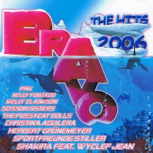 Bravo: The Hits 2006
