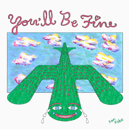 You’ll Be Fine - Single