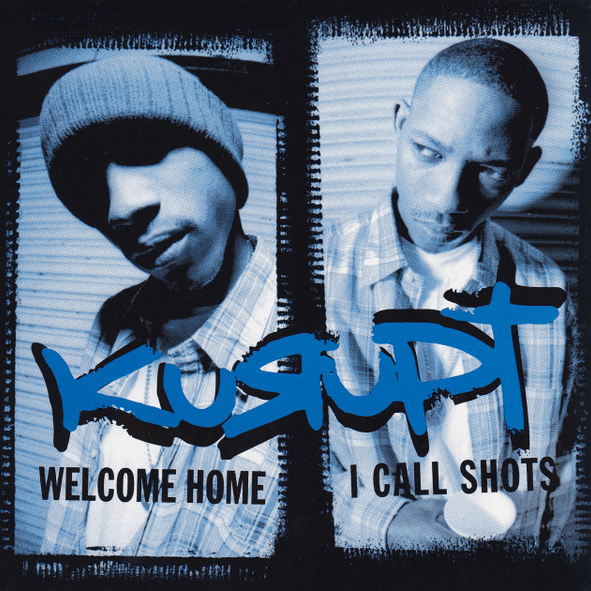 Welcome Home / I Call Shots