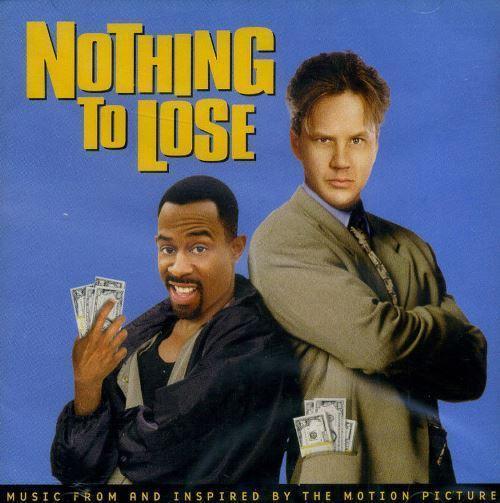 Nothing to Lose (Music from and Inspired by the Motion Picture)