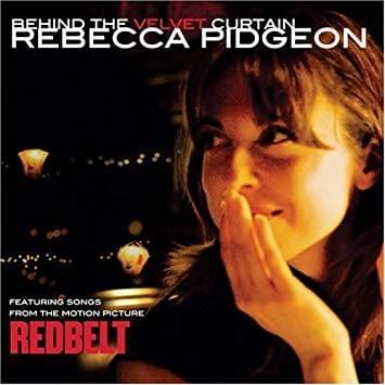 Behind the Velvet Curtain: Songs From the Motion Picture Redbelt