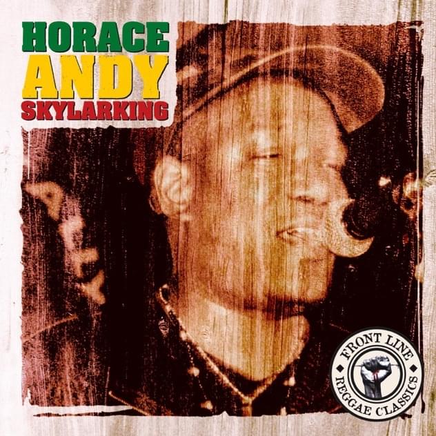 Skylarking - The Best of Horace Andy