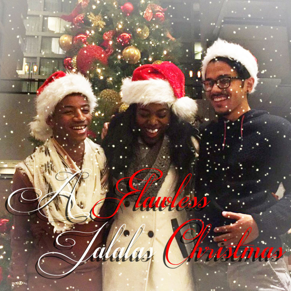 A Flawless Jalalas Christmas    