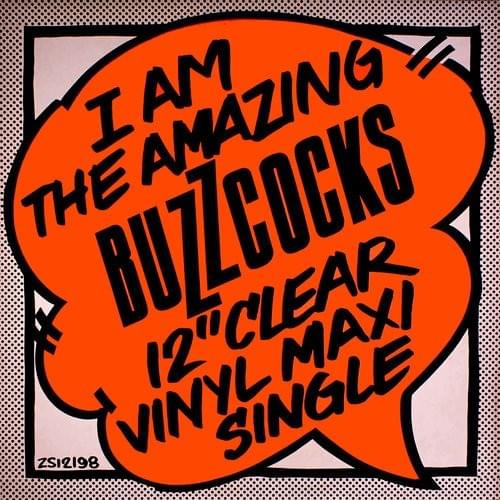 I Am The Amazing Buzzcocks