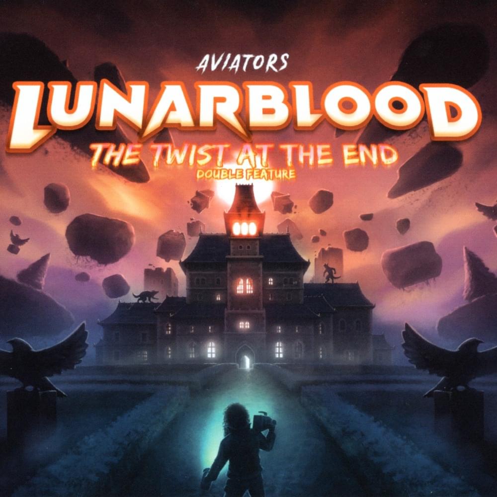 Lunarblood - The Twist at the End