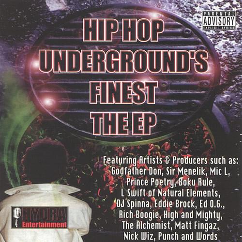 Hip Hop Underground’s Finest: The EP (CD Release Version)
