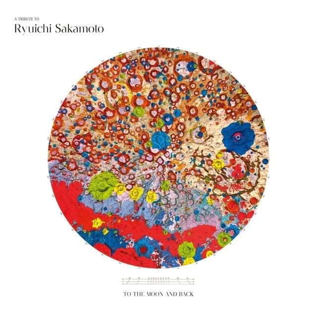 A Tribute to Ryuichi Sakamoto - To The Moon and Back