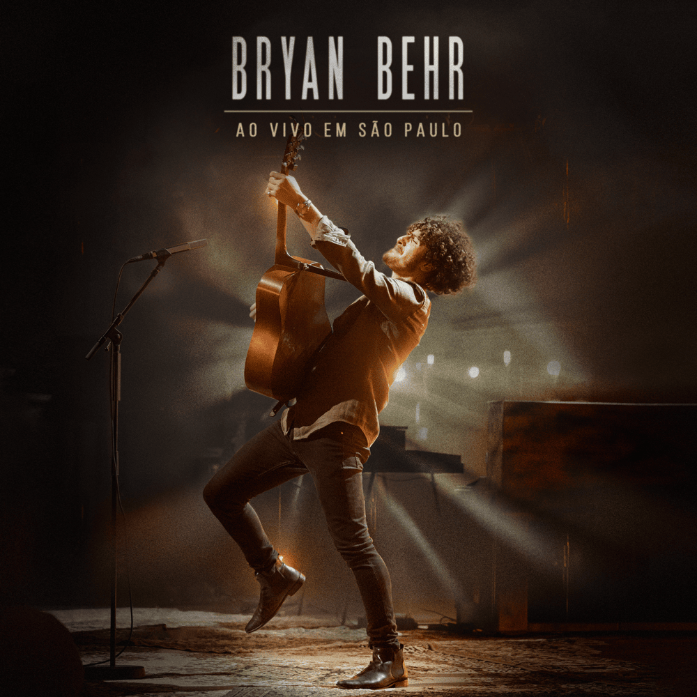 Bryan Behr (Ao vivo em São Paulo)