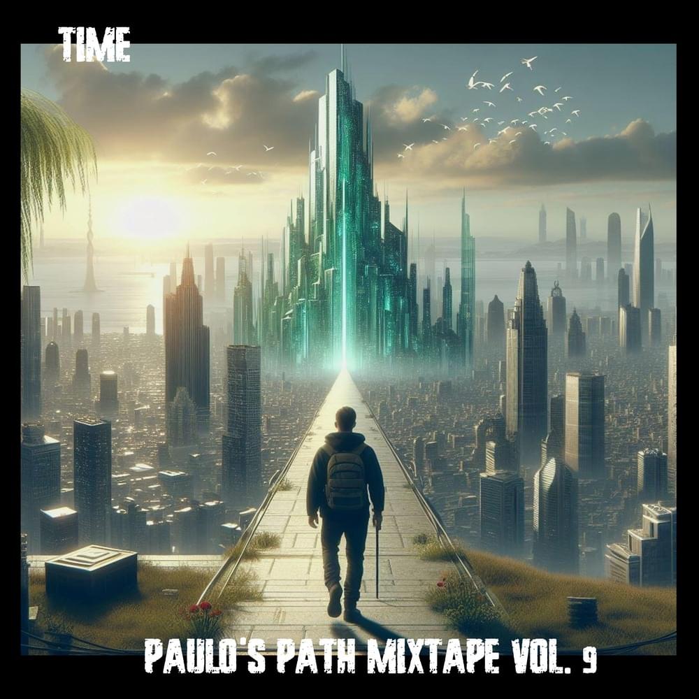Paulo’s Path mixtape vol. 9