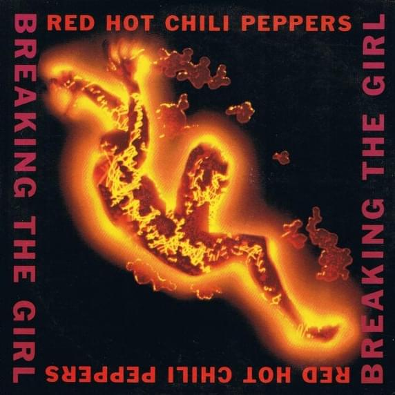 Breaking The Girl (Single)