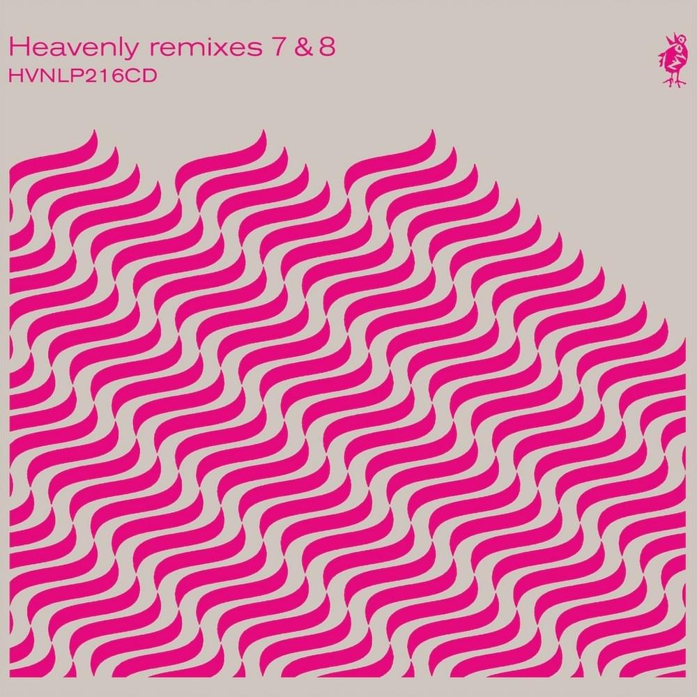 Heavenly Remixes 7 & 8 
