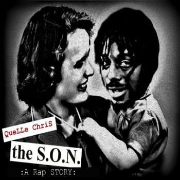 The S.O.N. (A Rap STORY)