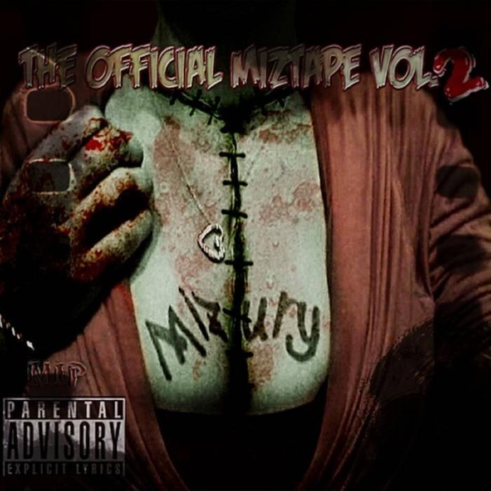 The Official Miztape Vol. 2