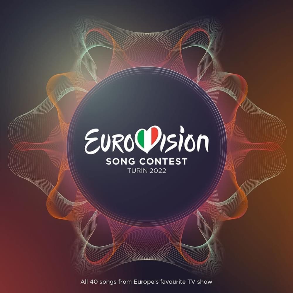 Eurovision Song Contest: Turin 2022