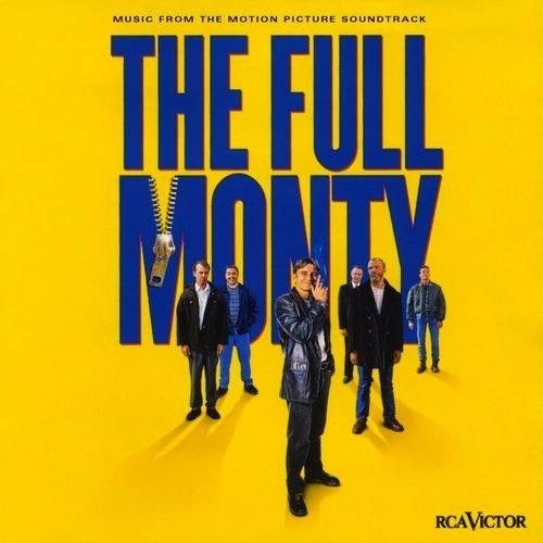 The Full Monty (Music from the Motion Picture Soundtrack)