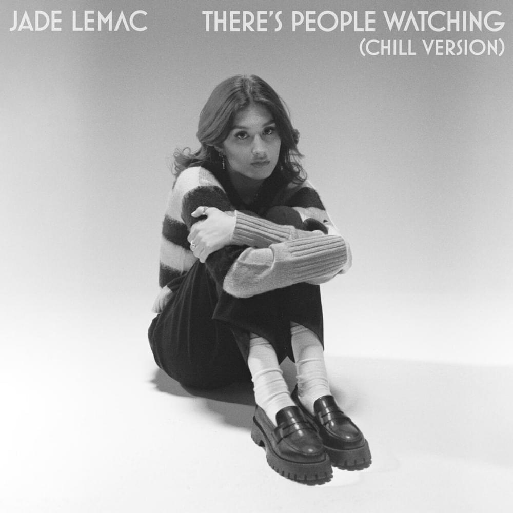 There's People Watching (Chill Version) - Single