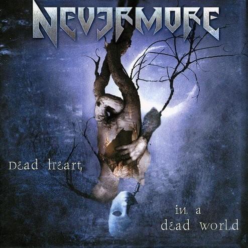 Dead Heart in a Dead World