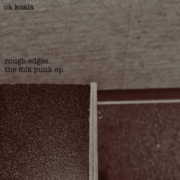 Rough Edges: The Folk Punk EP