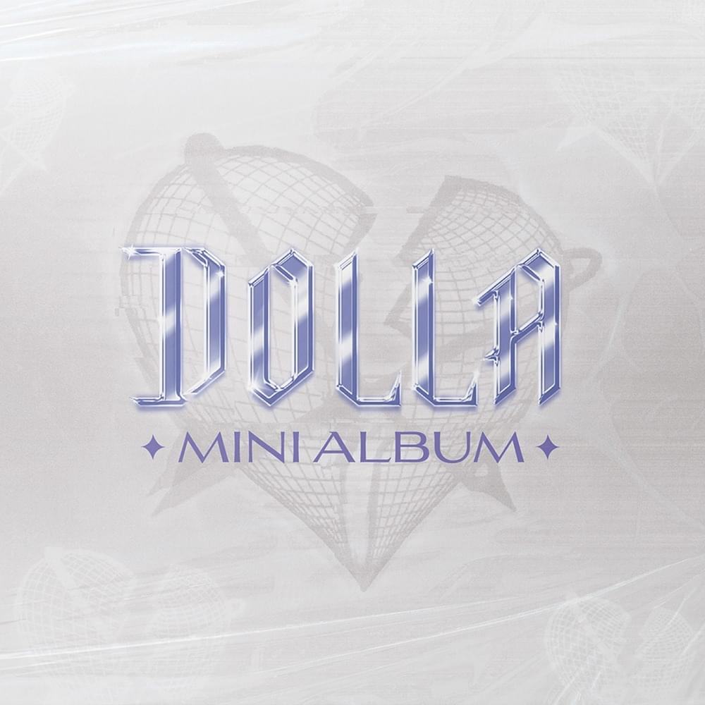 DOLLA: MINI ALBUM