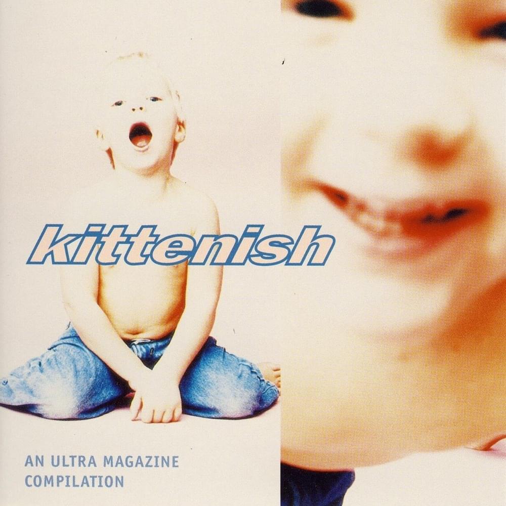Kittenish - An Ultra Magazine Compilation 