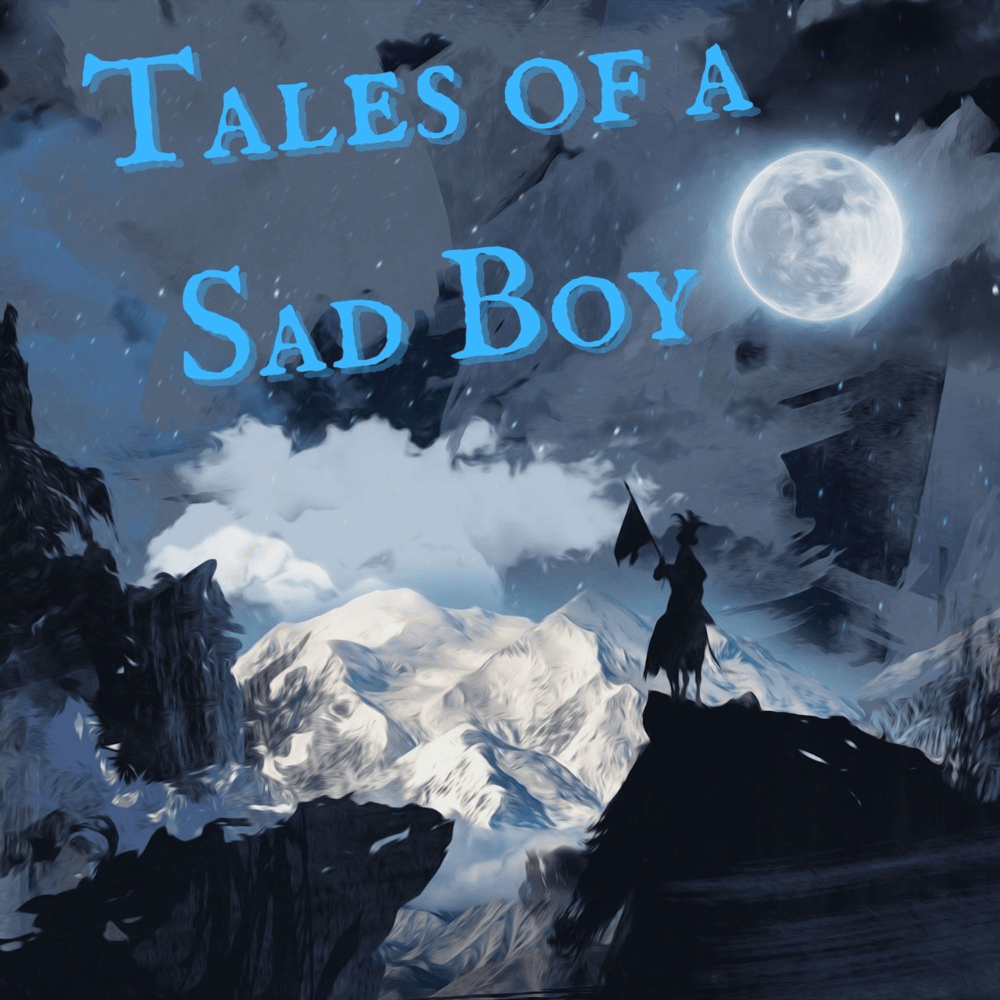 Tales of a Sad Boy