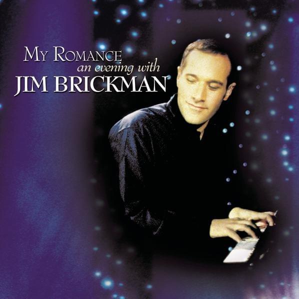 My Romance: An Evening with Jim Brickman