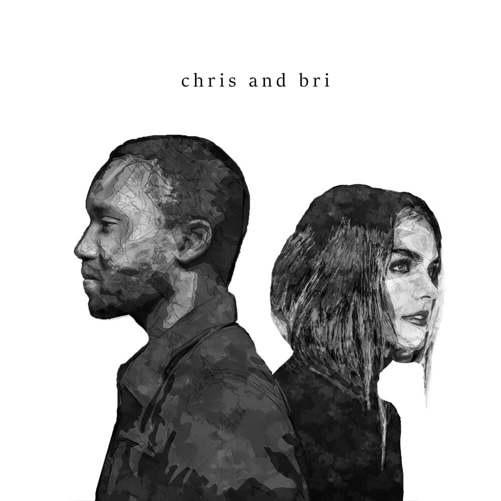 Chris and Bri